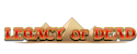 Legacy of Dead